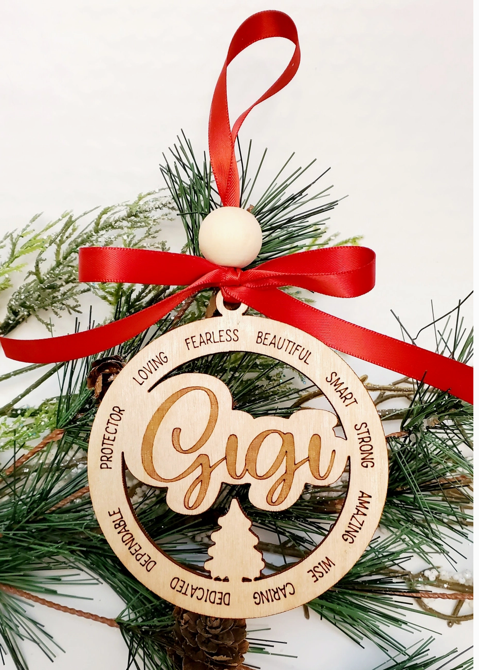 The Canton Christmas Shop Gigi Ornament Fearless Beautiful Smart Strong Amazing Wise Caring Personalized