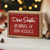 The Canton Christmas Shop Box Sign Dear Santa Beware of Dog Kisses with christmas scene